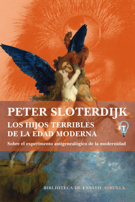 Peter Sloterdijk - Los hijos terribles de la Edad Moderna