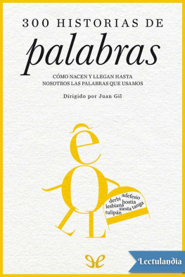 Juan Gil 300 historias de palabras