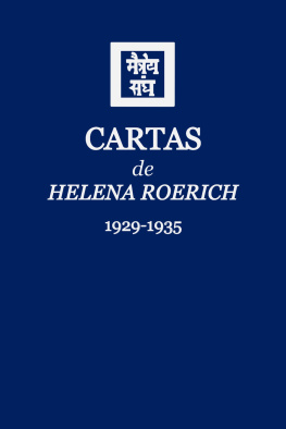 Helena Roerich - Cartas de Helena Roerich I (1929-1935)