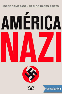 Jorge Camarasa - América nazi