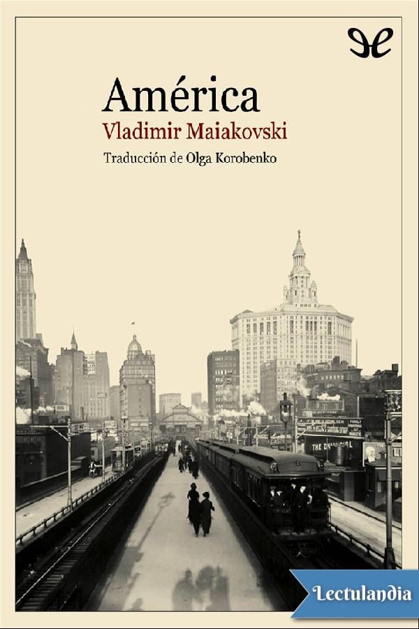 En el apogeo de su gloria el poeta ruso Vladimir Maiakovski deja Moscú para ir - photo 1