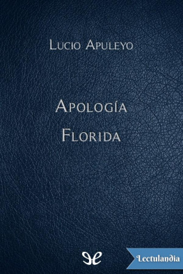 Lucio Apuleyo Apología & Florida