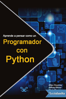 Allen Downey Aprenda a pensar como un programador con Python