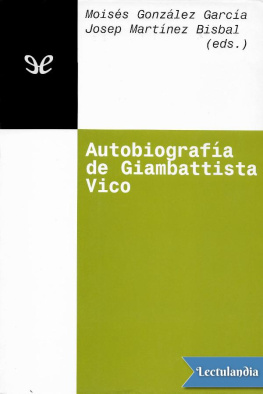Giambattista Vico Autobiografía de Giambattista Vico