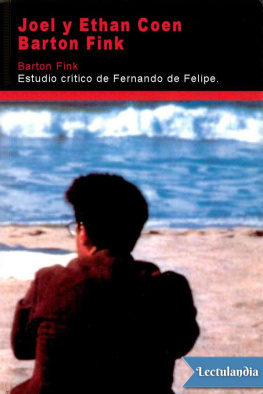 Fernando de Felipe - Barton Fink. Estudio crítico
