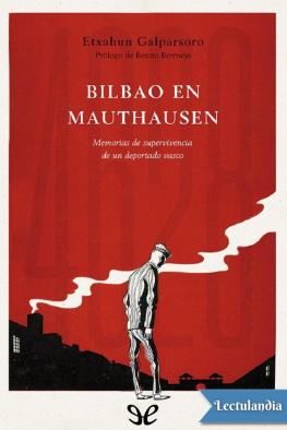 Etxahun Galparsoro Bilbao en Mauthausen