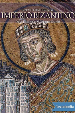 David Barreras Breve historia del Imperio bizantino