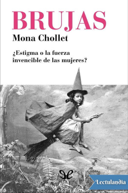 Mona Chollet - Brujas