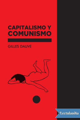 Gilles Dauvé Capitalismo y comunismo