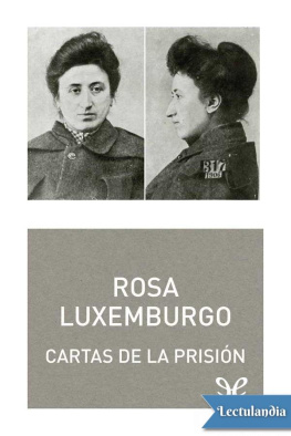 Rosa Luxemburgo - Cartas de la prisión