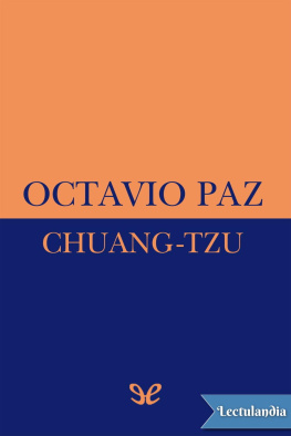 Octavio Paz - Chuang-Tzu