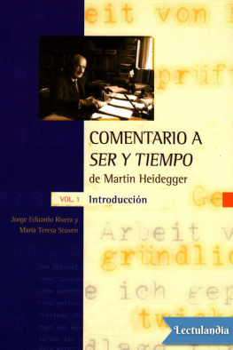 Jorge Eduardo Rivera Comentario a Ser y tiempo. Vol. 1: Introducción