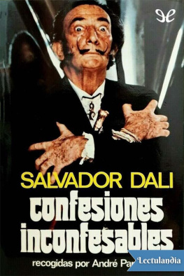 Salvador Dalí - Confesiones inconfesables