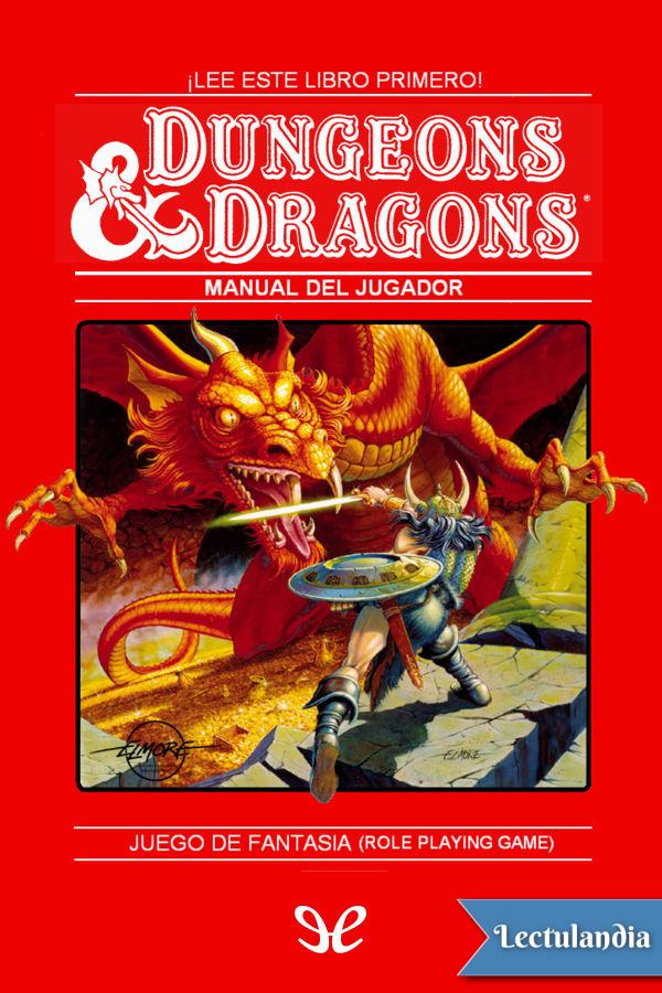 Dungeons Dragons es un juego de rol de fantasía heroica que no necesita de un - photo 1