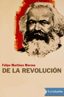 Felipe Martínez Marzoa - De la revolución