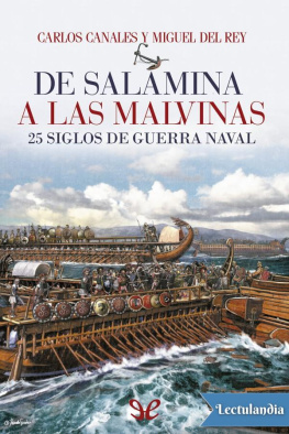 Carlos Canales - De Salamina a las Malvinas