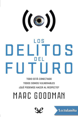 Marc Goodman - Delitos del futuro