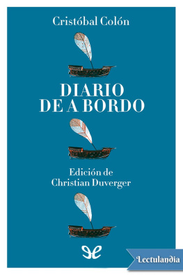 Christian Duverger - Diario de a bordo