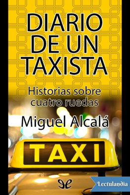 Miguel Alcalá Diario de un taxista