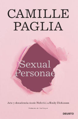 Camille Paglia Sexual Personae: Arte y Decadencia desde Nefertiti a Emily Dickson