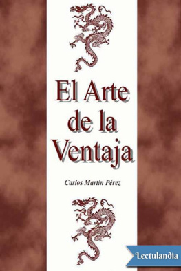 Carlos Martín Pérez El arte de la ventaja