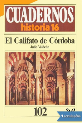 Julio Valdeón El Califato de Córdoba