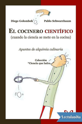 Diego Golombek - El cocinero científico
