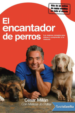 César Millán El encantador de perros