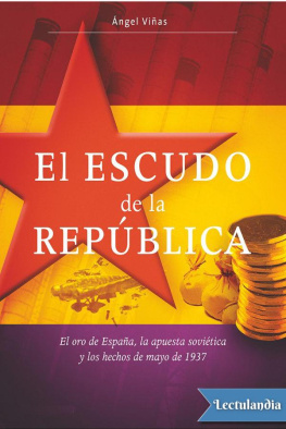 Ángel Viñas - El escudo de la República