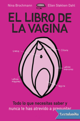 Nina Brochmann - El libro de la vagina