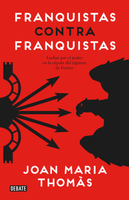 Thomàs Franquistas contra franquistas