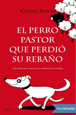 Consol Iranzo - El perro pastor que perdió su rebaño