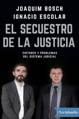 Joaquim Bosch El secuestro de la justicia