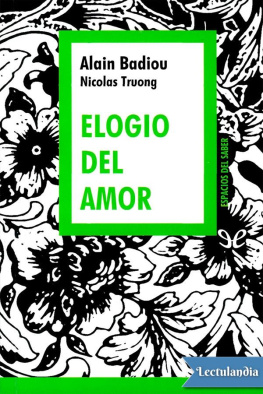 Alain Badiou - Elogio del amor