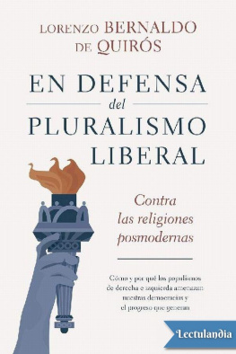 Lorenzo Bernaldo de Quirós - En defensa del pluralismo liberal