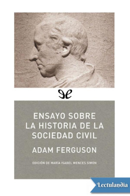 Adam Ferguson Ensayo sobre la historia de la sociedad civil