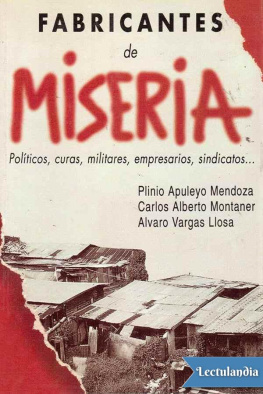 Plinio Apuleyo Mendoza - Fabricantes de miseria