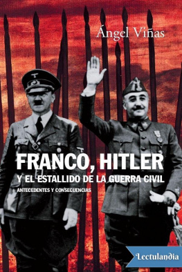 Ángel Viñas Franco, Hitler y el estallido de la Guerra Civil