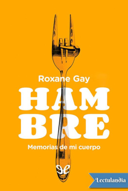 Roxane Gay Hambre