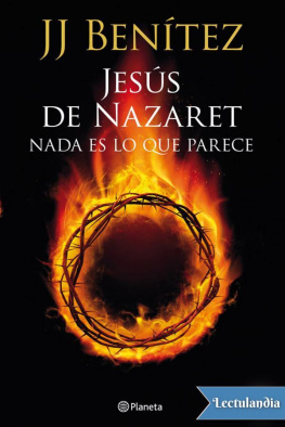 J.J. Benítez - Jesús de Nazaret