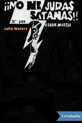 César Martín - John Waters