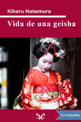 Nakamura Kiharu Kiharu: Vida de una Geisha
