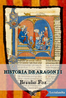 Braulio Foz y Burges Historia de Aragón II