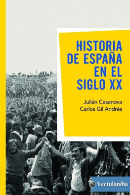 Julián Casanova Historia de España en el siglo XX