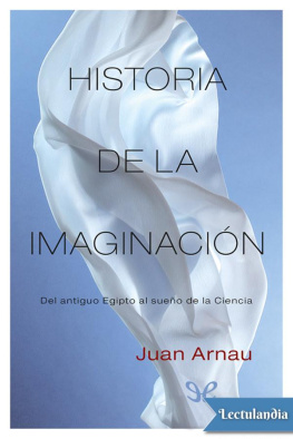 Juan Arnau Historia de la imaginación
