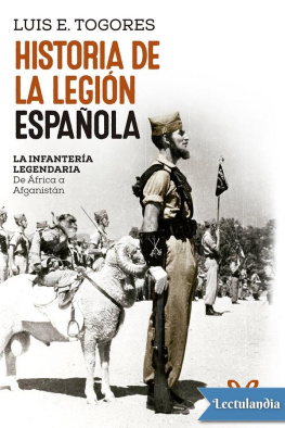 Luis E. Togores - Historia de la legión española