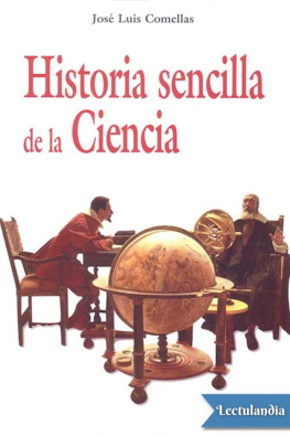 José Luis Comellas - Historia sencilla de la Ciencia