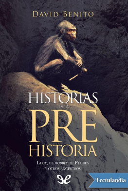 David Benito del Olmo - Historias de la Prehistoria
