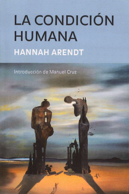 Hannah Arendt - La condición humana