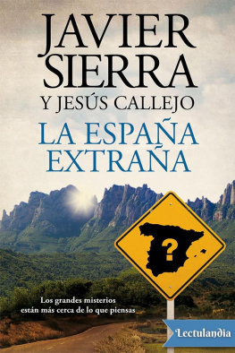 Javier Sierra La España extraña